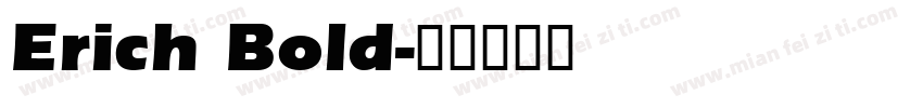 Erich Bold字体转换